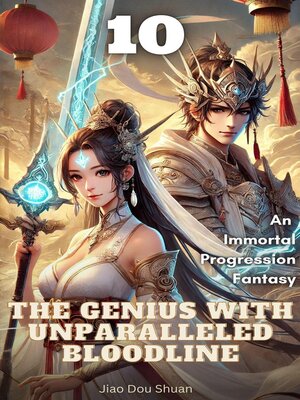 cover image of The Genius with Unparalleled Bloodline